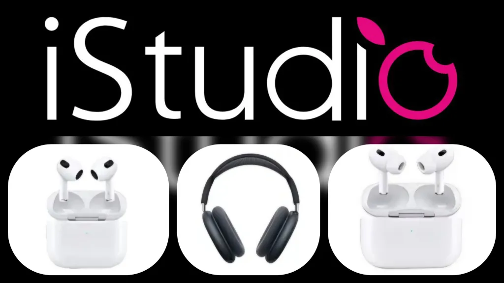 AirPods в 2025: Гид по выбору идеальной модели в iStudio